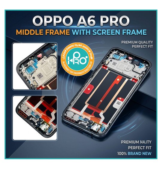 فرام شاشة OPPO A6 PRO